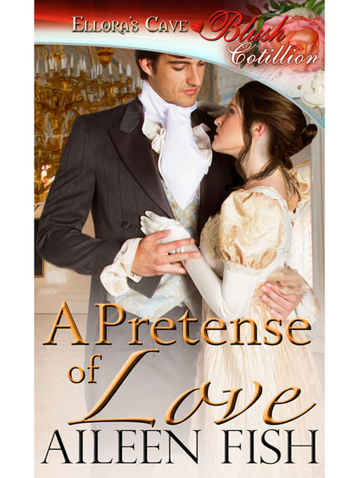 Title details for A Pretense of Love by Aileen Fish - Available